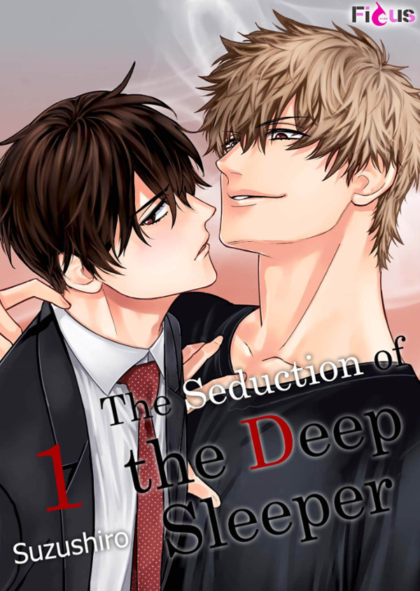 The Seduction of the Deep Sleeper